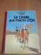 Tintin - Le Crabe Aux Pinces D'Or - Tintin