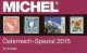 Spezial Katalog 2015 MICHEL Briefmarken Österreich Neu 62€ Bosnien Lombardei Venetien Special Catalogue Stamp Of Austria - Material Und Zubehör