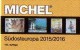 MICHEL North/Southeast-Europa Catalogue 2015/2016 New 132€ Part 4+5 SRB BG GR RO TR Cyprus DK Eesti Soumi FL Latvia NO S - Tedesco