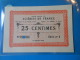 Pas-de-Calais 62 Isbergues , 1ère Guerre Mondiale 25 Centimes 1-1-1916 SANS NUMERO R3 !!! TRES RARE !!! - Bons & Nécessité