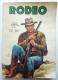 RODEO N° 270 LUG MIKI LE RANGER - TEX WILLER - Rodeo