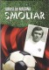 Jaroslav Masrna - Smoliar, 180 Pages, 2nd Edition, Tirage 800 Pieces Only, Jaroslav Masrna=Slovak Footballer - Books