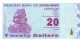 ZIMBABWE - 20 Dollars 2009 - UNC - Zimbabwe