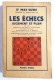 LIVRE EO LES ECHECS JUGEMENT ET PLAN - M EUWE - Payot édition Originale De 1955 - Giochi Di Società