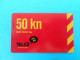 TELE2 - 50. Kuna ( Croatia Prepaid Card ) * Tele 2 Bon Recharge Card GSM Croatie Carte Prépayée - Kroatien