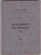 Règlement De Servie - Armée Suisse 1954 - Autres & Non Classés
