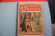 1931 Galopin Arnould Aventures D'un Petit Buffalo -N°26 Au 50 ( 25 ) Heroiques Exploits D'un Gamin De Paris Albin Michel - Adventure