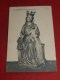 ESTINNES  -  Séminaire De Notre Dame De Bonne Espérance  -   Vierge  Miraculeuse  Du XIII Siècle - 1910 - ( 2 Scans) - Estinnes