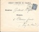 LF - 361 Lettre à En Tête Crédit Foncier De France , Timbre N°101 - 1877-1920: Période Semi Moderne