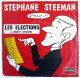 Disque Vinyle 45T Stephane STEEMAN LES ELECTIONS VOGUE V.B. 155 - Poch TIBET + Mini Disque PUB OFFICE NATIONAL DU LAIT - Schallplatten & CD