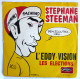 Disque Vinyle 45T Stephane STEEMAN LES ELECTIONS VOGUE V.B. 155 - Poch TIBET + Mini Disque PUB OFFICE NATIONAL DU LAIT - Dischi & CD