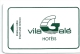 HOTEL  VILLA GALE PORTUGAL, BUDGET CAR RENTAL IN REVERSE  Llave Clef Key Keycard Karte - Etiquettes D'hotels