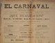 BP206 CUBA SPAIN NEWSPAPER ESPAÑA 1886 \"EL CARNAVAL\" 11/07/1886. 56X37cm. - [1] Jusqu' à 1980