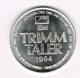 *** PENNING  AOK EIN TRIMM TALER  1994 - Elongated Coins