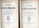 C1 NAPOLEON Masson AUTOUR DE SAINTE HELENE Complet En 2 Tomes RELIE 1909 - Français