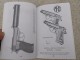 Delcampe - Manuel Connaitre Son Pistolet  P38 Daté 1984 En Anglais - Armes Neutralisées