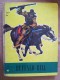 M#0H42 Angelo Rota BUFFALO BILL Ed.La Scuola 1964. Illustrazioni G.De Fiore - Antiguos