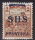 Yugoslavia 1918. Croatia-SHS-ERROR, DOUBLE OVPT, MLH - Neufs