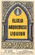 - Ref -H163 - Publicite - Elixir Arquebuse Liqueur - Bon Secours - Lyon - Rhone - Au Verso Flacon Sport Pour Le Camping - Publicité