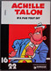 BD ACHILLE TALON - Collection 16/22 - 1 - Achille Talon N'a Pas Tout Dit - EO 1977 - Achille Talon