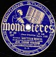 78 Trs - 30 Cm - état B - CHANTS GREGORIENS - LE SALVE REGINA DE CITEAUX - SANCTORUM MERITIS - 78 T - Disques Pour Gramophone