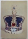 IMPERIAL STATE CROWN MADE FOR GEORGE VI IN 1937. UNPOSTED - Royal Families