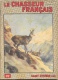 Le Chasseur Français N°693 Novembre 1954 - Chamois - Illustration F. Castellan - Hunting & Fishing