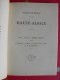 Haute Alsace . André Chagny Et G.L. Arlaud. Visions De France. éd. Arlaud, Lyon, 1932. Belfort - Alsace