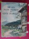 Béarn, Pays Basque Côte D'argent. François Duhoureau. éditions Arthaud. Grenoble. 1944. Couv. Lecomte. Numérotée - Pays Basque