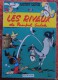 Morris Et Goscinny : Lucky Luke - N°19 : Les Rivaux De Painful Gulch - © 1969 - Ed. Dupuis - 46 P. - Offert Par Total - Lucky Luke