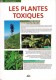 1 PETIT GUIDE NEUF LES PLANTES TOXIQUES ACONIT NAPEL CHAR DE VENUS CASQUE DE JUPITER... LIVRET N° 31 ED. AEDIS 8 PAGES - Sciences