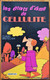 BD CELLULITE - 1 - Les états D'âme De Cellulite - Livre De Poche 1991 - Brétecher