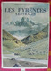 Les Pyrénées Centrales. Martignon Fourcassié. éd Alpina, Paris, 1946. Aquarelle D'Hauterive - Midi-Pyrénées