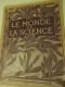 Delcampe - @ RARE  LOT DE 14 EXEMPLAIRES DE LA 1ére ET 2ème ANNEE 1938-1939 " LE MONDE DE LA SCIENCE" - 1901-1940