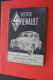 RARE VOTRE 4 CV RENAULT TOUS MODELES 12é ED GUIDE ORIGINAL PRATIQUE ENTRETIEN COMPLET VUES ECLATEES GRANDES DIMENSIONS - Voitures