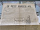 DU 31 JUILLET 1914 GUERRE AUSTO SERBE - Le Petit Marseillais