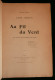 Aérostation Aéronautique L'IDEE AERIENNE AU FIL DU VENT Par François PEYREY 1909 Comte Henry De La Vaulx - Avion