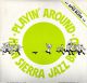 * LP *  HIGH SIERRA JAZZ BAND - PLAYIN' AROUND (USA On Clambeke Records EX!!!) - Jazz