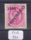 POR Afinsa  91 D. Luis I Surchargé PROVISORIO Luxe Papier Porcelana 11 1/2 Xx - Unused Stamps