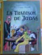 LA TRAHISON DE JUDAS  DE PILAMM CHEZ CASTERMAN  1949   4 SCANS - Casterman