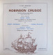 RARE Disque Vinyl 33T 25 Cm Double Album 2 Disques ROBINSON CRUSOE - D DEFOE R HOFFMANN ADES ALB 405 1975 - Disques & CD