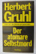 Herbert Gruhl "Der Atomare Selbstmord" - Technical