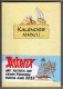 ASTERIX - AGENDA ALLEMAND 2013 - KALENDER MMXIII - EDITIONS ALBERT RENE/GOSCINNY UDERZO - NEUF - Astérix