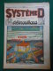 1925 SYSTEME D N: 52 Journal Du Débrouillard : Le Moyen De Pêcher La Nuit -  Imprimerie De Sceaux - Autres & Non Classés