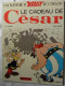 BD EO - ASTERIX Et Le CADEAU De CESAR - Edition Originale 1974 Uderzo Goscinny - Astérix