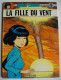 Delcampe - Yoko Tsuno N° 11 " La Spirale Du Temps " EO 1981 Par Roger Leloup - Yoko Tsuno