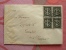 Deux (2) Lettres Tag Der Schweizer Spende 3.III.1945 Avec Blocs De Quatre / Rares, 1 Recommandée - Storia Postale