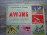 L´ENCYCLOPEDIE PAR LE TIMBRE LES AVIONS  COMPLET  60 TIMBRES EN COULEURS REPRESENTANT LES PRINCIPAUX TYPES D´AVIONS - Albums & Catalogues