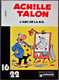 BD ACHILLE TALON - Collection 16/22 - 27 - L'ABC De La B.D. - EO 1978 - Achille Talon