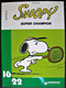 BD PEANUTS SNOOPY - Collection 16/22 - 60 - Super Champion - EO 1979 - Peanuts